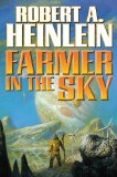 Farmer in the Sky by Robert Heinlein