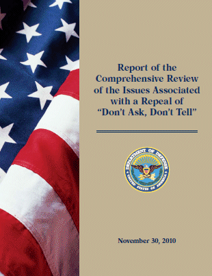 Report of the Comprehensive Review of the Issues Associated with a Repeal of “Don’t Ask, Don’t Tell”